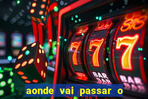 aonde vai passar o jogo do spfc